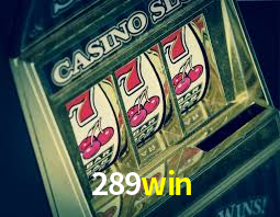289win: Jogos de Caça-Níqueis-Altas Recompensas, Roleta-Velocidade, Blackjack-Desafios Máximos
